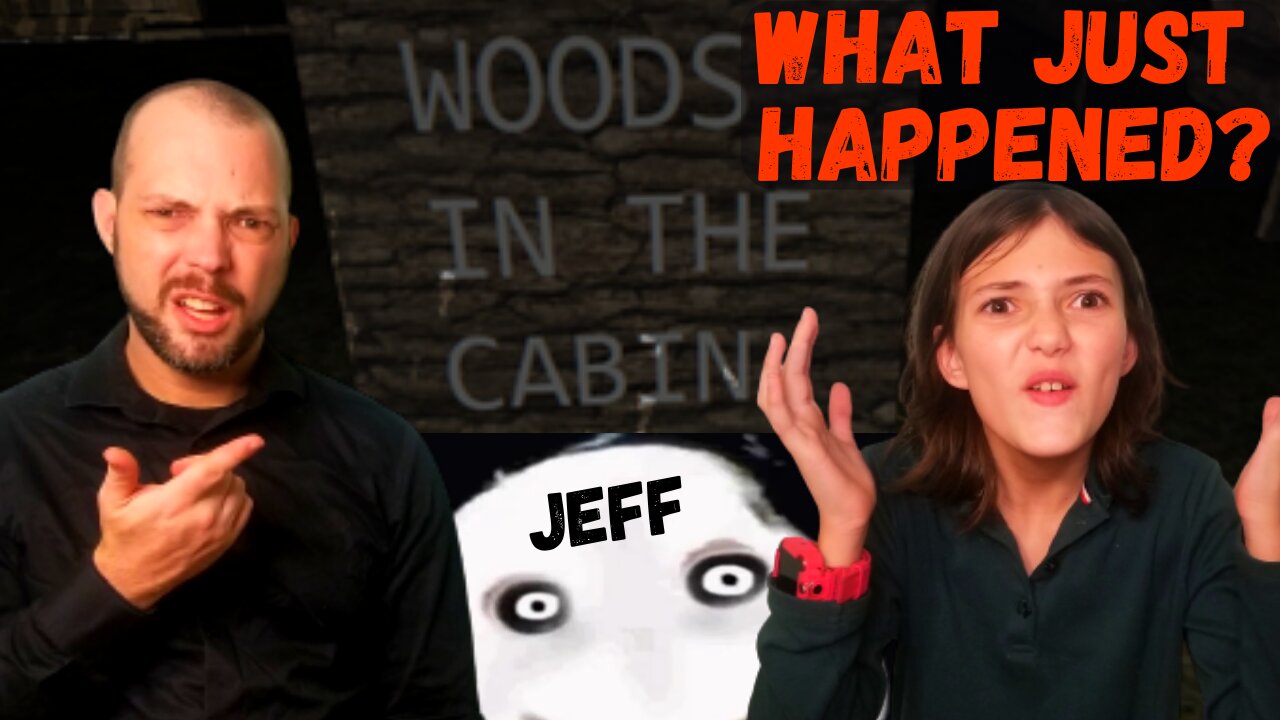 Woods In The Cabin and Jeff