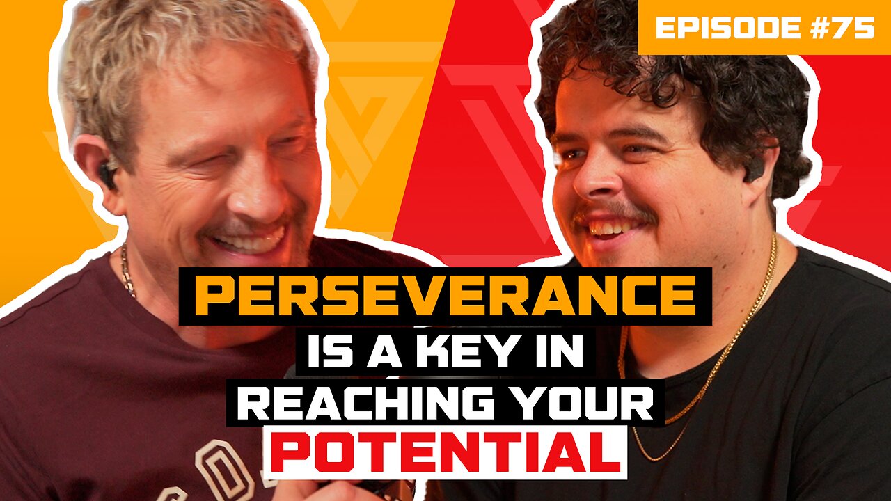 Ep 77: Perseverance is a Key in Reaching Your POTENTIAL | Feat. Pastor Carson Gramling