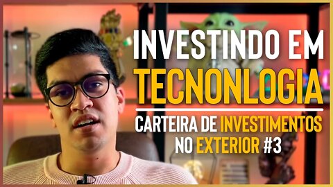 Investindo no setor de tecnologia através de ETFs! #etf