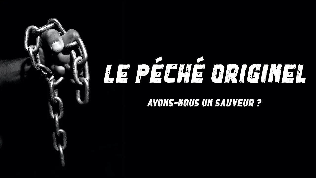 Le Péché Originel : Avons-nous un Sauveur ? - Olivier Dubois