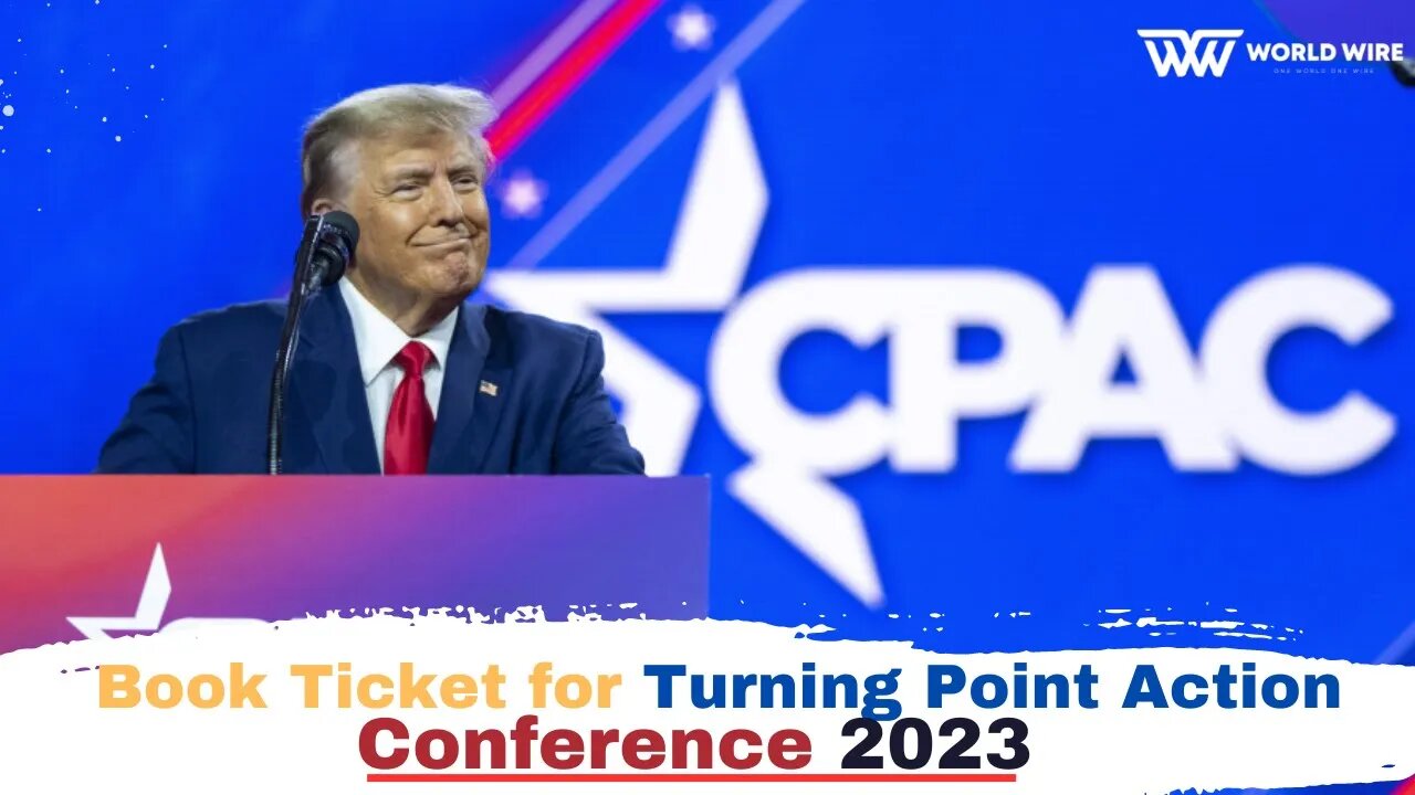 Book Ticket for Turning Point Action Conference 2023-World-Wire