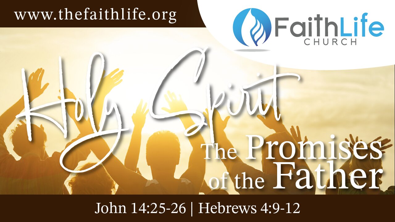 Holy Spirit, The Promises of the Father