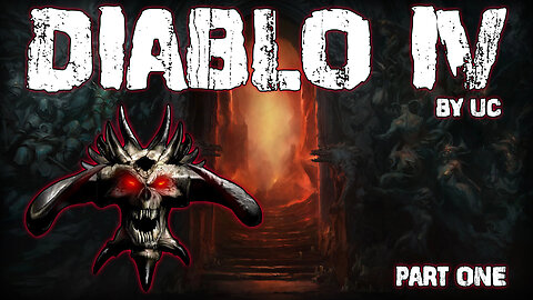 DIABLO 4 | PLAYTHROUGH | PART #1