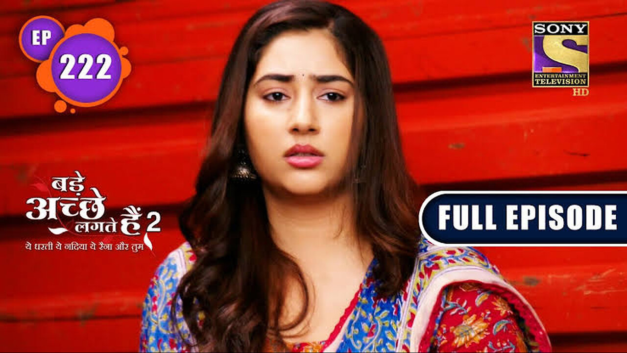 Will Priya Agree To Help Ram? | Bade Achhe Lagte Hain 2 | Ep 222 | Full Episode | 5 July 2022