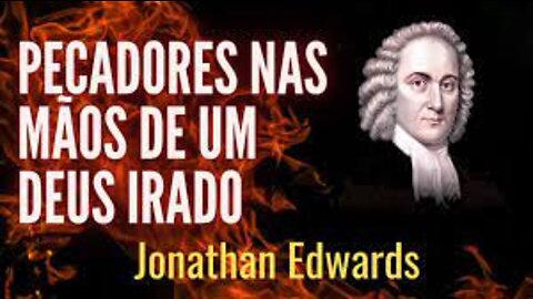 Bastidores de Pecadores nas mãos de um Deus irado de Jonathan Edwards