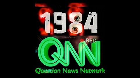 1984 IS REAL - 208⅘🐸 #DDK #QNN