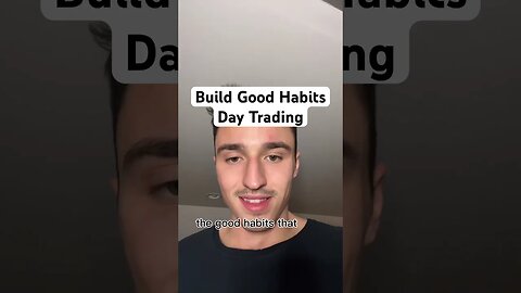 You Must Be Building Good Habits Day Trading #daytrading #futurestrading #forextrading #forex