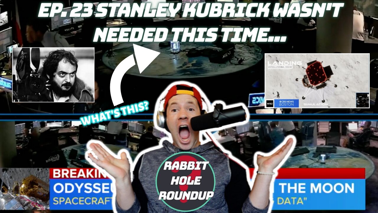 Rabbit Hole Roundup 23: STANLEY KUBRICK WASN'T NEEDED THIS TIME... | Moon, Humans Meant to be STRONG