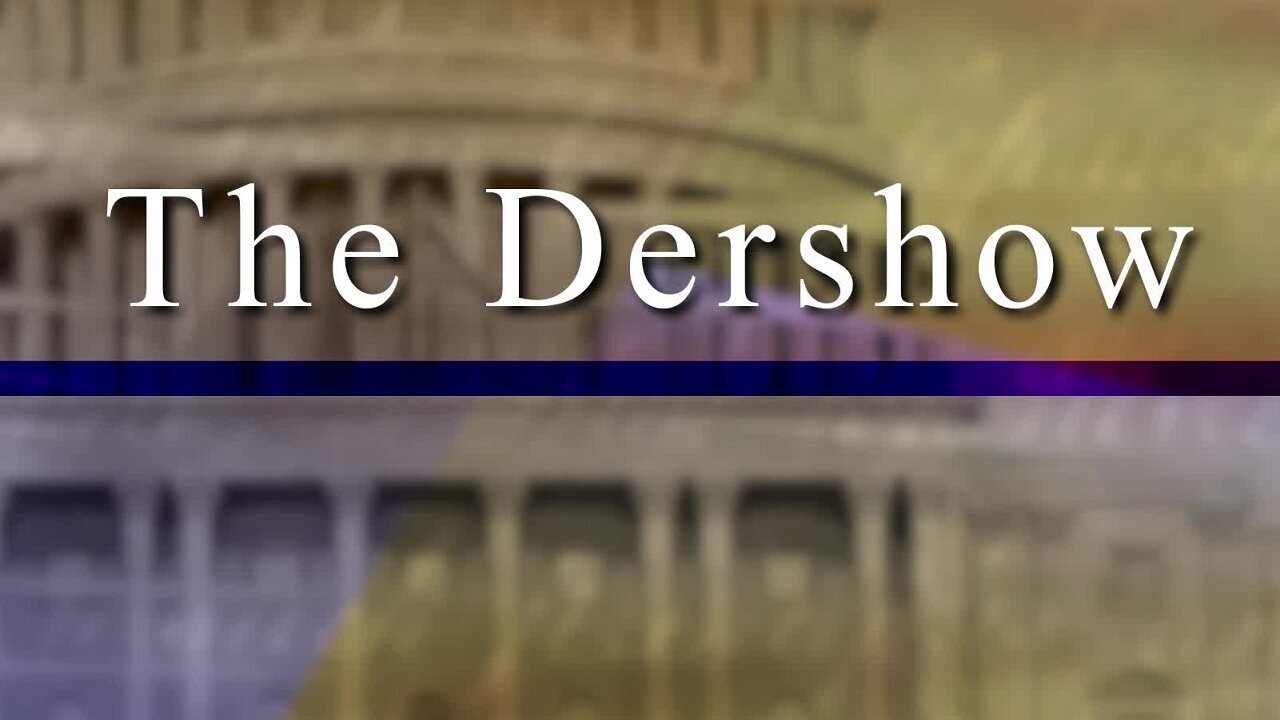 The Dershow Live Episode 5 Feb 8 2022