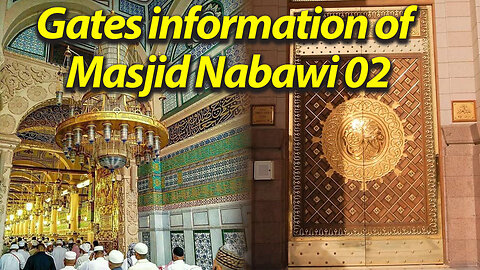 Gates information of Masjid Nabawi 02 madina vlog