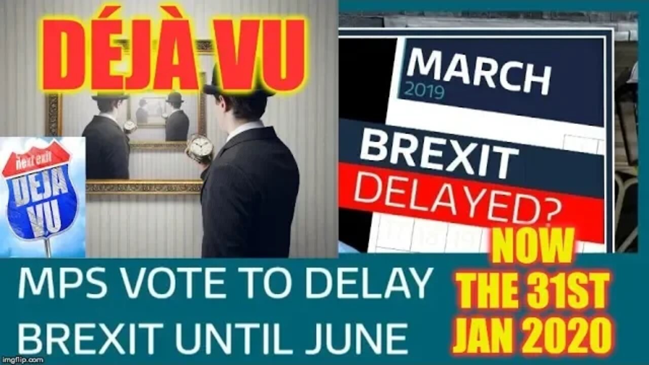 😂 BREXIT DELAYED YET AGAIN 😂 EU agrees extension to 31st January 2020 🙈