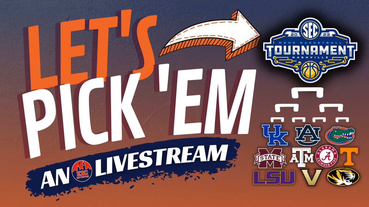 Let's Make SEC Tournament Bracket Predictions! | LIVESTREAM