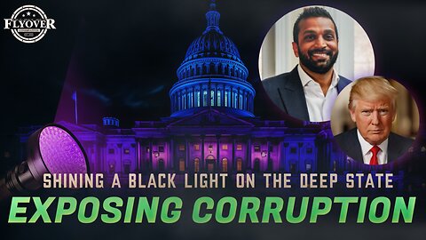 Shining a Black Light on the Deep State: Kash Patel’s Mission to Expose Corruption - Liz Harrington