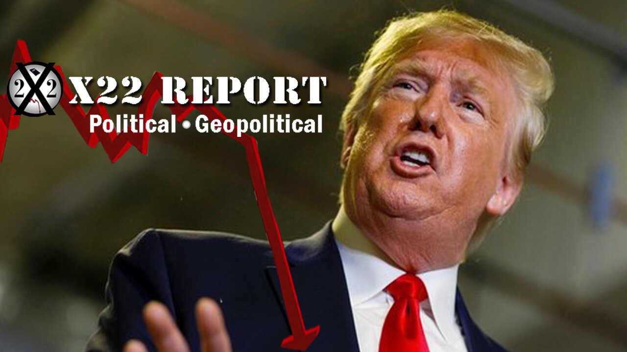 Storm Is Coming ~ X22 Report. Trump News