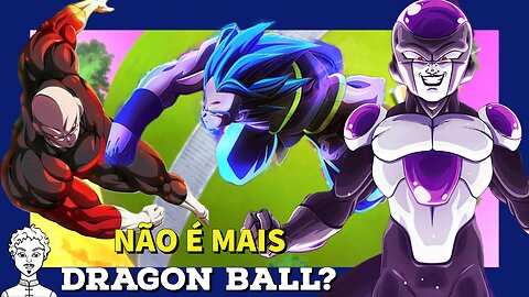 Dragon Ball Super (E a mudança dos shounens atuais)