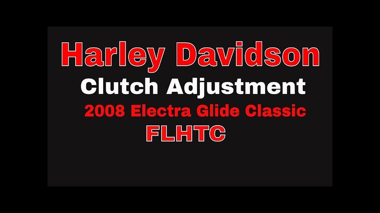 How To - Harley Davidson Clutch Adjustment