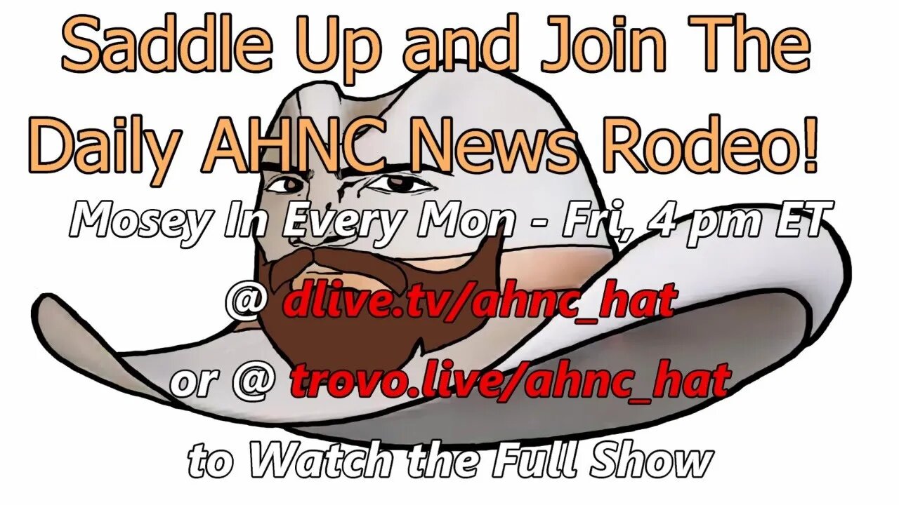 Join us Mon-Fri @ 4:00 pm ET our News Rodeo: News and Commentary from the R Side of the Barbed Wire.