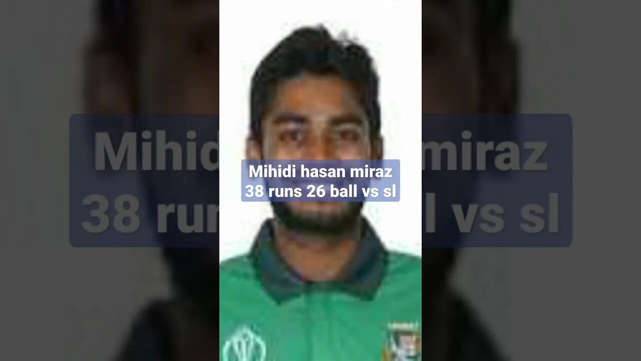 bd vs sl mahidi hasan runs 38