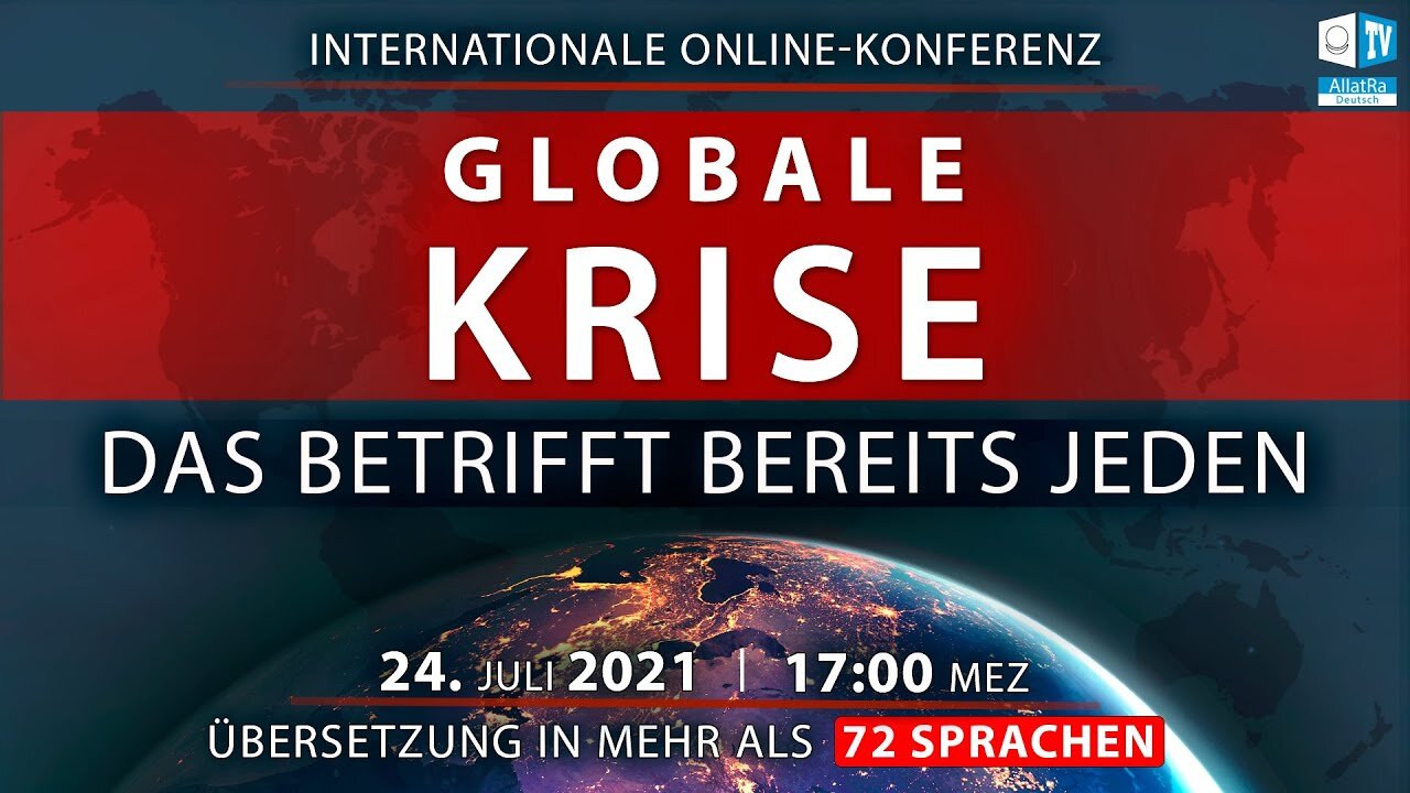 Globale Krise. Das betrifft bereits jeden Internationale Online-Konferenz 24.07.2021