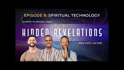 Spiritual Technology // HIdden Revelations 06