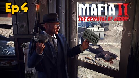 Mafia 2: The Betrayal of Jimmy Full Walkthrough w/Tailsly[Ep.4]Culver Empire Theft