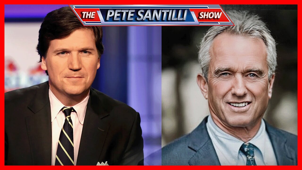 RFK JR & TUCKER! INSIDERS GIVE INSIDE SCOOP!