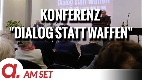 Am Set: Konferenz "Dialog statt Waffen"