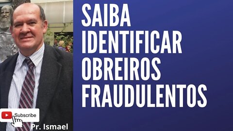 Como identificar APÓSTOLOS FRAUDULENTOS