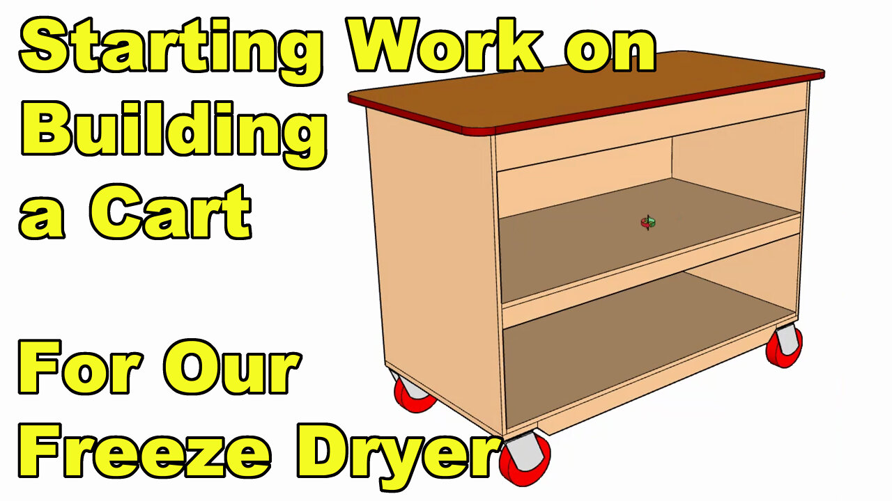 Freeze Dryer Carts Build - Videos Coming Soon