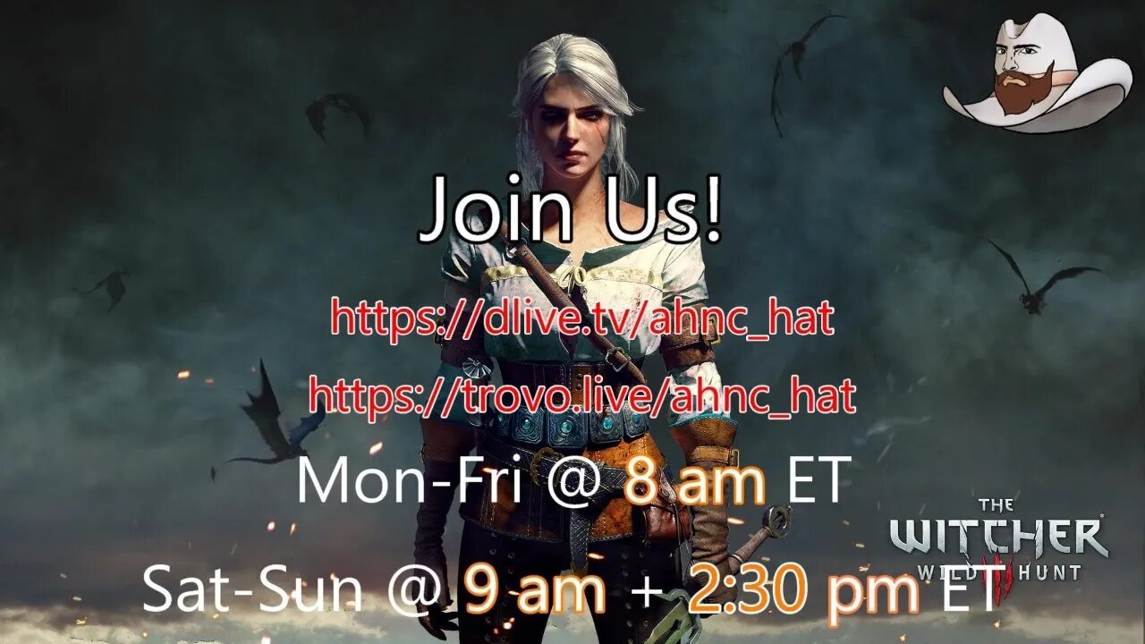 @ 09:45 ET, Come Enjoy The Witcher 3: Wild Hunt GOTY "Blood and Wine" DLC w/ Your Host, "Hat."