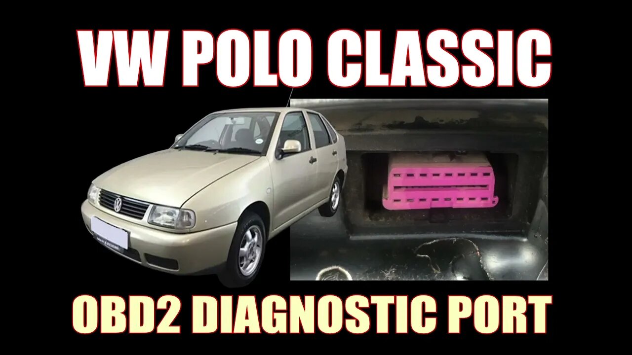 VW POLO CLASSIC - OBD2 DIAGNOSTIC PORT LOCATION