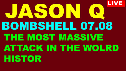 JASON Q & Jack Lander 07/08/24 💥 X22 REPORT 💥 Phil Godlewski 💥 Benjamin Fulford 💥 Juan o Savin