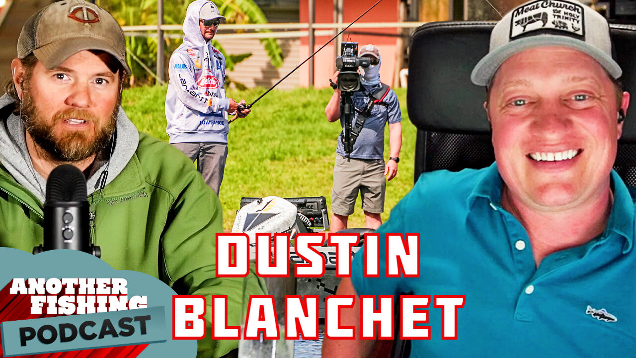 Filming People Fishing is Hard, Sorta (Feat. Dustin Blanchet)