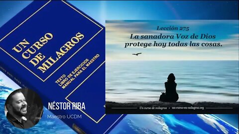 Lección 275 de Un Curso de Milagros