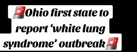 Ohio Reports Outbreak of 'White Lung Syndrome