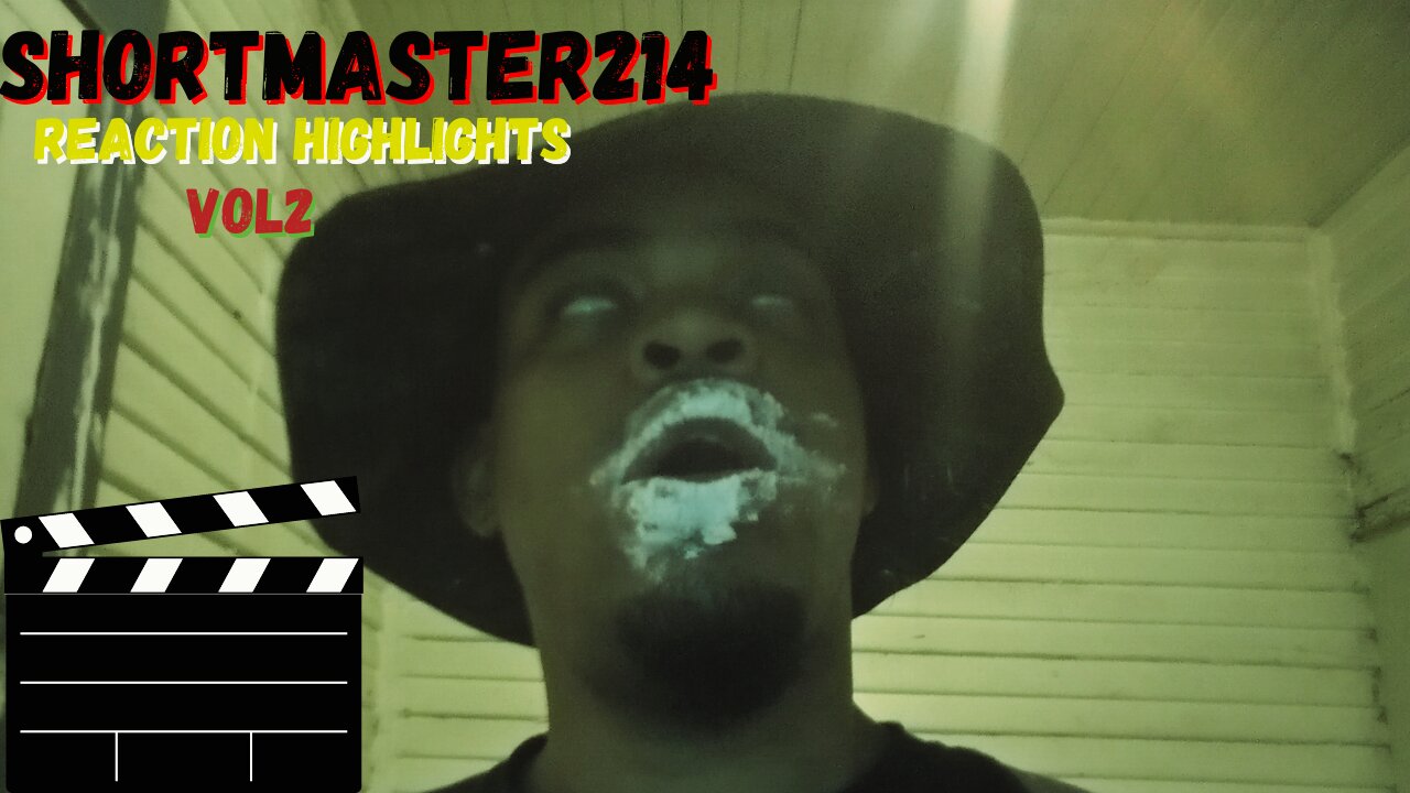 SHORTMASTER214 REACTION HIGHLIGHTS VOL2