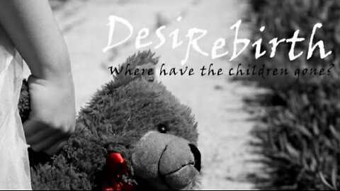 Where have the children gone? | DesiRebirth [official Video]