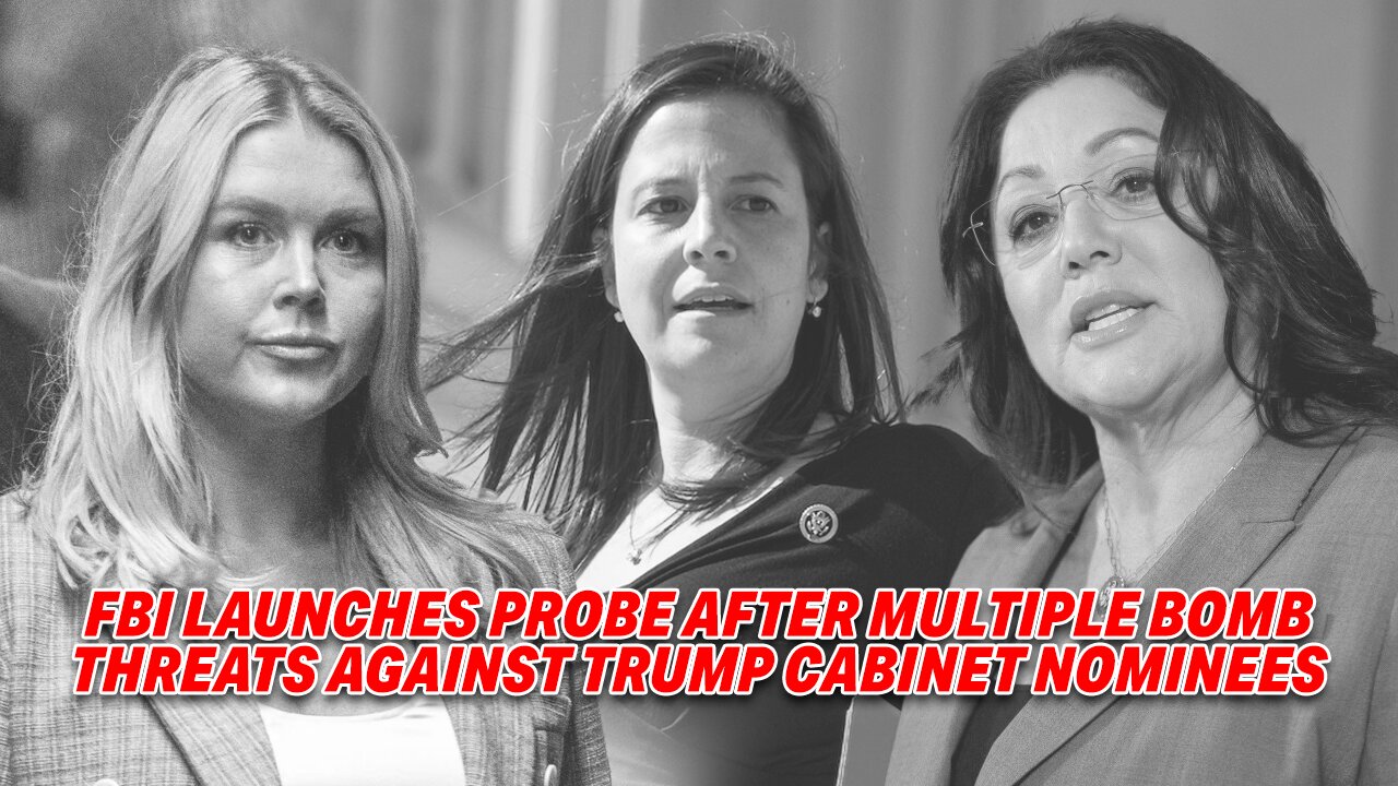FBI LAUNCHES PROBE AFTER MULTIPLE BOMB THREATS AGAINST TRUMP CABINET NOMINEES