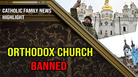 Did Ukraine Ban the Orthodox Church?