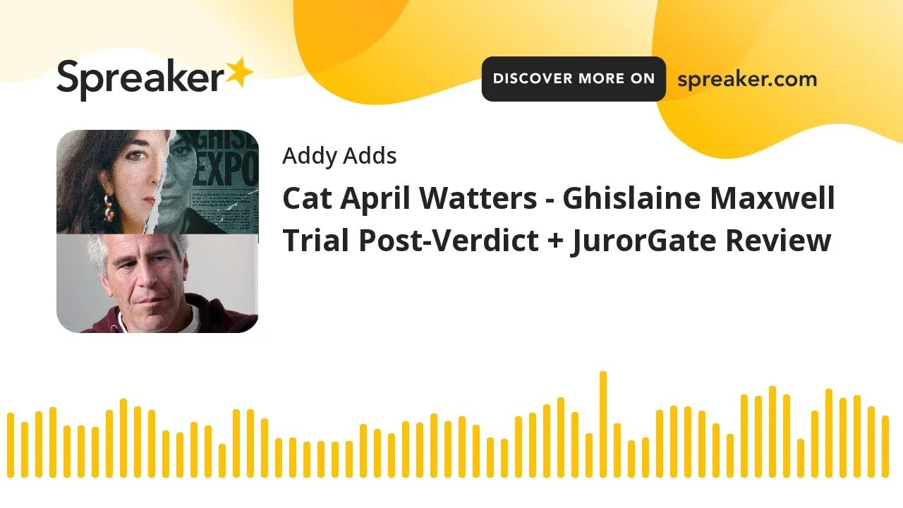 Cat April Watters - Ghislaine Maxwell Trial Post-Verdict + JurorGate Review