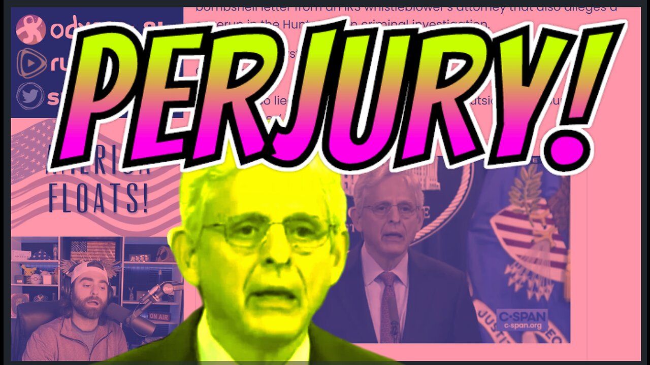 FAG Merrick Garland Has Committed Perjury, In Addition To All Other Crimes