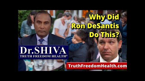 Dr.SHIVA: Why Did Ron DeSantis Do This?