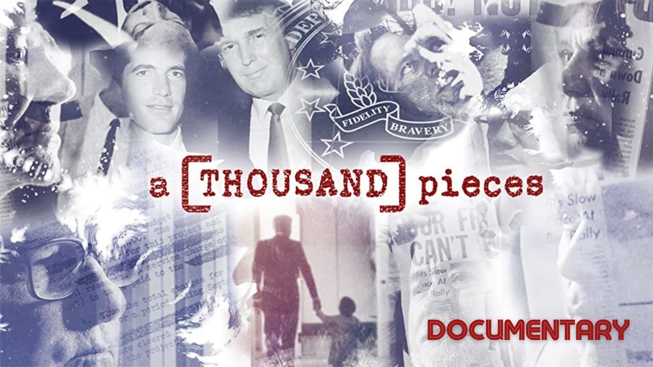 Documentary: A Thousand Pieces