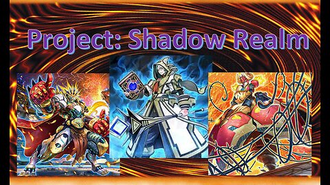 PROJECT: Shadow Realm -- Theory Craftin