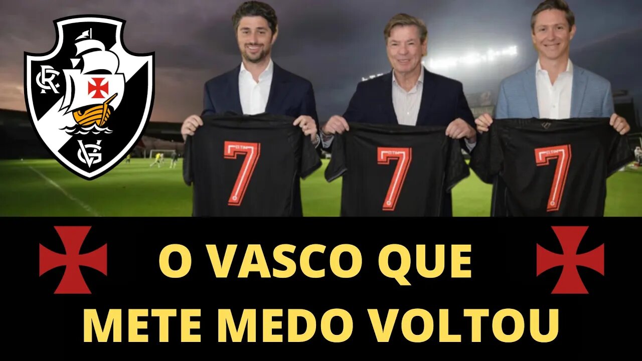 🚨💥 O VASCO QUE METE MEDO VOLTOU🚨💥 FICAMOS RICOS