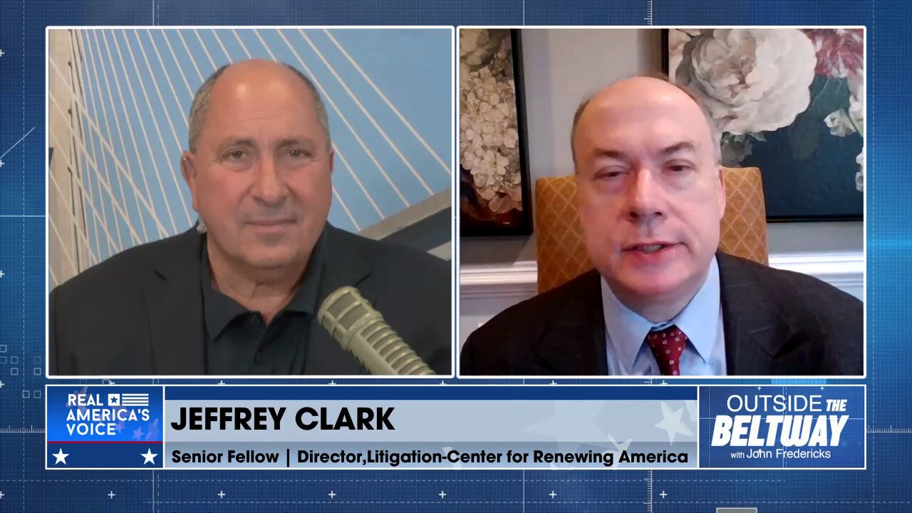 Jeffrey Clark: Biden Weaponizing Every Gov't Agency Against Political Enemies