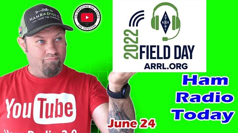 Ham Radio Today - Events and Discounts for June 2022