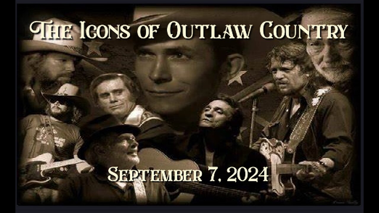 The Icons of Outlaw Country Show #078