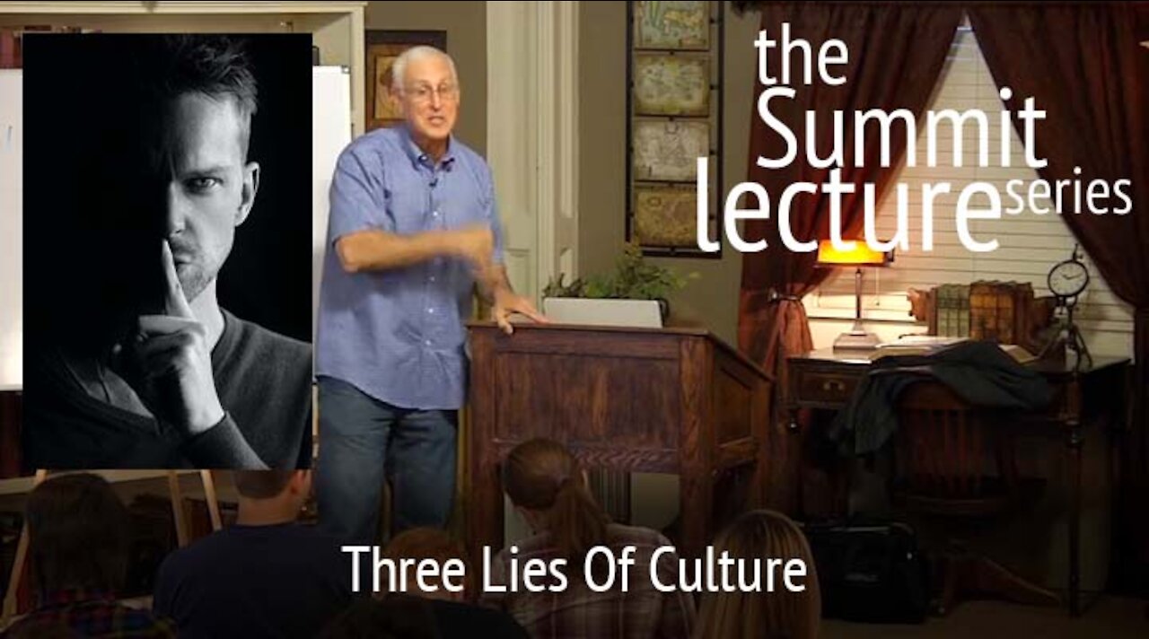 Summit Lecture Series: Three Lies Of Culture