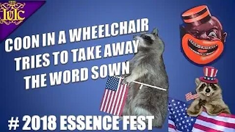 The Israelites: Essence Fest 2018: Coon In A Wheel Chair Tries To Take Away The Word Sown